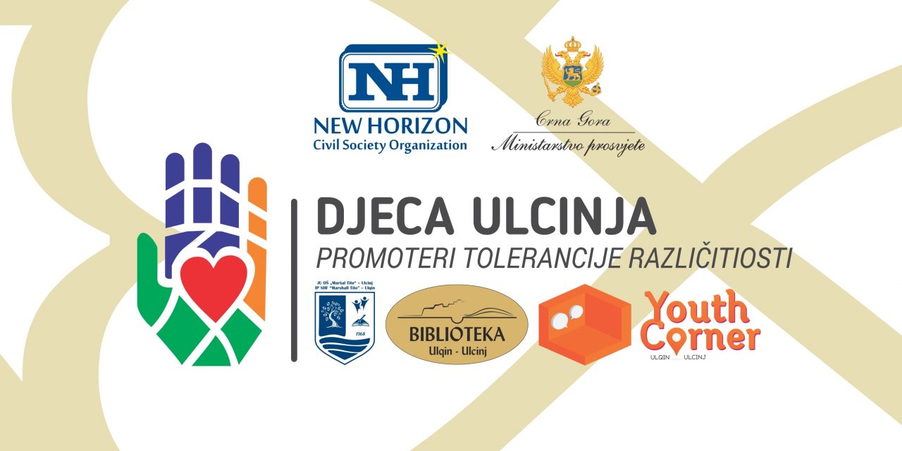 DJECA ULCINJA – PROMOTERI TOLERANCIJE RAZLIČITOSTI