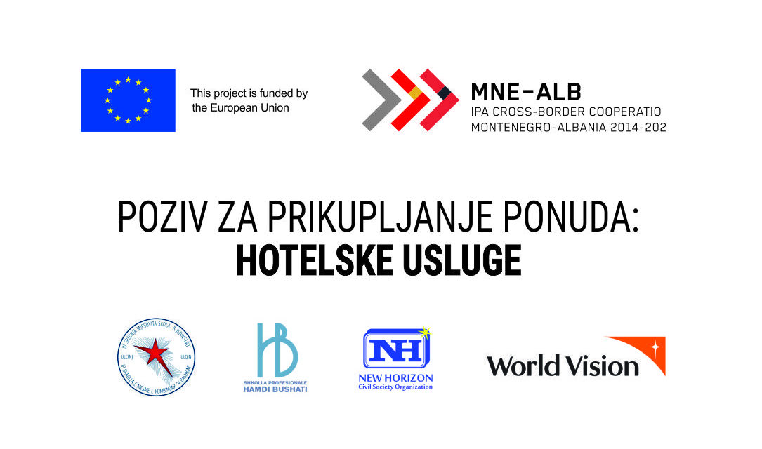 POZIV ZA PRIKUPLJANJE PONUDA: HOTELSKE USLUGE