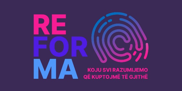 REFORMA KOJU SVI RAZUMIJEMO