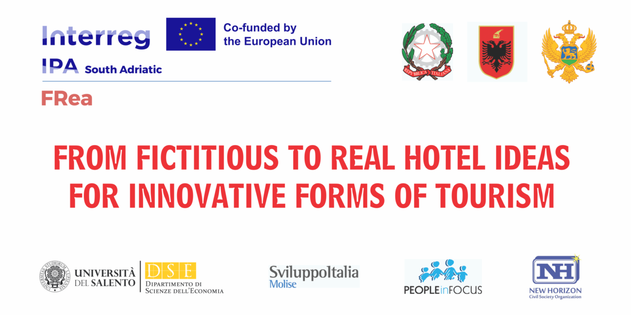 From Fictitious to Real hotel ideas for innovative forms of tourism – FRea