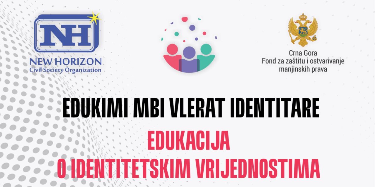 EDUKACIJA O IDENTITETSKIM VRIJEDNOSTIMA