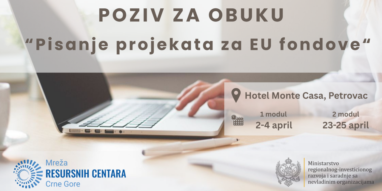 Poziv za obuku: “Pisanje projekata za EU fondove”