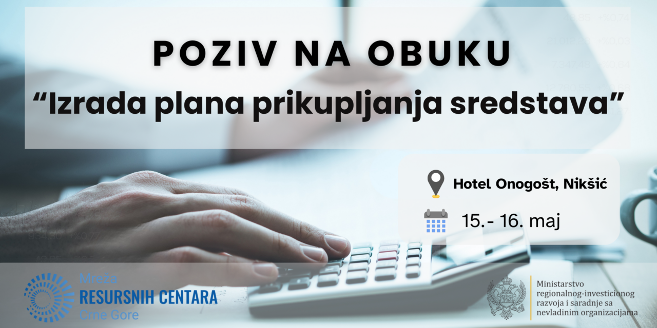 Poziv za obuku na temu “Izrada plana prikupljanja sredstava”